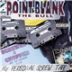 Point Blank The Bull - My Personal Screw Tape