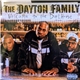 The Dayton Family - Welcome To The Dope House