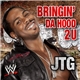 James A. Johnston - WWE: Bringin' Da Hood 2 U (JTG)